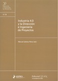 Portada de: Industria 4.0 y la Dirección e Ingeniería de Proyectos