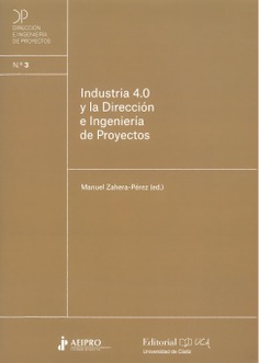 Industria 4.0 y la Dirección e Ingeniería de Proyectos