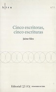 Cinco escritoras, cinco escrituras