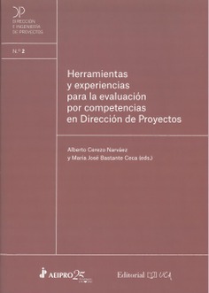 Herramientas y experiencias para la evaluación por competencias en Dirección de Proyectos