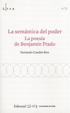 La semántica del poder. La poesía de Benjamín Prado