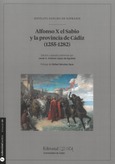 Portada de: Alfonso X el Sabio y la provincia de Cádiz (1255-1282)