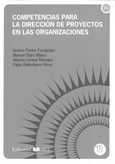 Competencias para la dirección de proyectos en las organizaciones