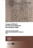 Portada de: Lengua e Historia en el Archivo Histórico Provincial de Cádiz