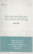 Portada de: Five Women Writers, Five Ways of Writing