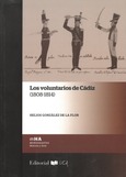 Portada de: Los voluntarios de Cádiz (1808-1814)