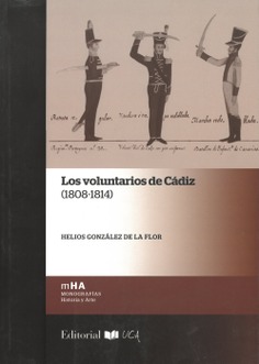 Los voluntarios de Cádiz (1808-1814)