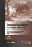 Portada de: Representaciones culturales de la naturaleza alter-humana. Aproximaciones desde la ecocrítica y los est