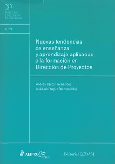 Nuevas tendencias de enseñanza y aprendizaje aplicadas a la formación en Dirección de Proyectos