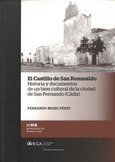 El castillo de San Romualdo. Historia y Documentos