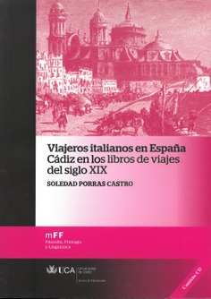 Viajeros italianos en España-Cádiz en los libros de viaje del siglo XIX.