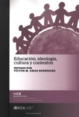 Educación, ideología, cultura y contextos