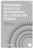 Problemas resueltos de ingeniería de la reacción química