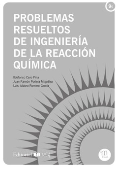 Problemas resueltos de ingeniería de la reacción química