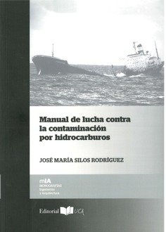 Manual de lucha contra la contaminación por hidrocarburos