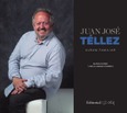 Portada de: Juan Jose Tellez. Álbum familiar