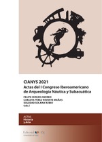 CIANYS 2021. Actas del I Congreso Iberoamericano de Arqueología Náutica y Subacuática