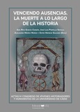 Portada de: Venciendo ausencias. La muerte a lo largo de la historia