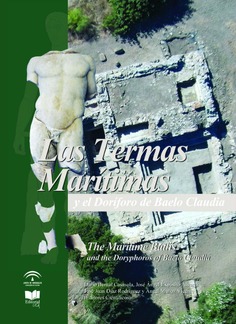 Las termas marítimas y el doríforo de Baelo Claudia