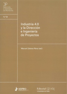 Industria 4.0 y la Dirección e Ingeniería de Proyectos
