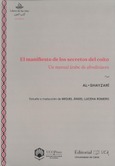 El Manifiesto de los secretos del coito. Un manual árabe de afrodisíacos Portada de: El Manifiesto de los secretos del coito. Un manual árabe de afrodisíacos