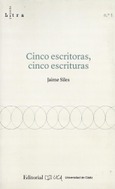Cinco escritoras, cinco escrituras