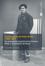 El último exilio de Pedro Brillas (1936-1951)