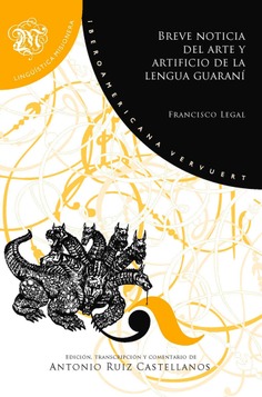 Breve noticia del arte y artificio de la lengua guaraní