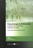 Paleontología en El Manantial. La Bahía de Cádiz hace millones de años Portada de: Paleontología en El Manantial. La Bahía de Cádiz hace millones de años