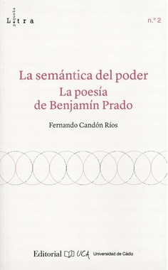 La semántica del poder. La poesía de Benjamín Prado
