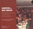 Portada de: Karpov...¡en Cádiz!