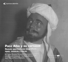 Paco Alba y su carnaval